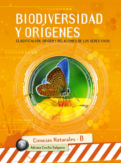 Biodiversidad y orígenes - Ciencias Naturales B