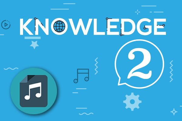 Audio tracks – Knowledge 2