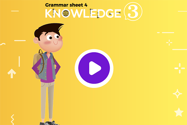 Grammar sheet 4 - Knowledge 3