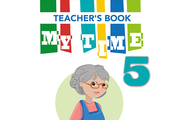 Teacher's Guide - My Time 5