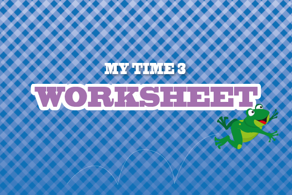 Worksheet - My Time 3